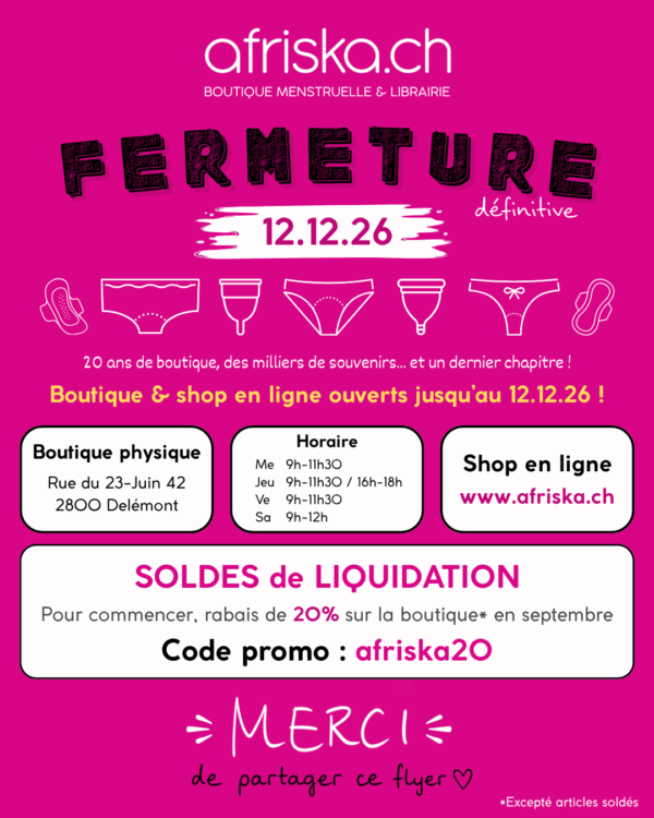 Flyer de fermeture d’Afriska.ch annonçant la fermeture définitive de la boutique menstruelle et du shop en ligne le 12 décembre 2026, avec soldes de liquidation.